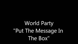 World Party - Put the Message In The Box (1990)