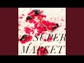 Super Market 