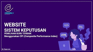Penerapan Metode CPI (Composite Performance Index) Dalam Pemilihan Guru Terbaik