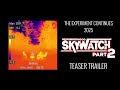 Teaser - Neighborhood Skywatch Part 2 | Adventure Documentary