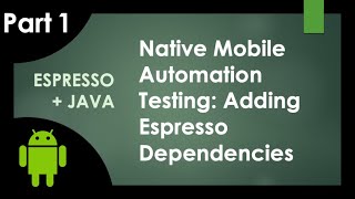Famous PART 1 | Espresso Automation Tutorial: Adding Espresso To An Existing Android Studio Project Wealth