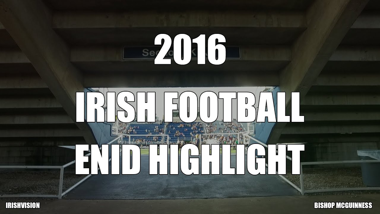 Irish Football Enid Highlight