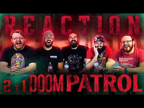 Doom Patrol 2x1 REACTION!! "Fun Size Patrol"