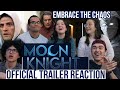 MOON KNIGHT OFFICIAL TRAILER REACTION! | Marvel Studios | MaJeliv | Embrace the Chaos!
