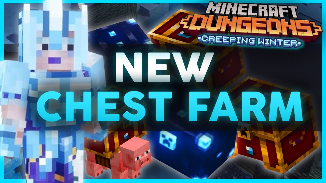 New Chest Farm - Minecraft Dungeons Creeping Winter DLC