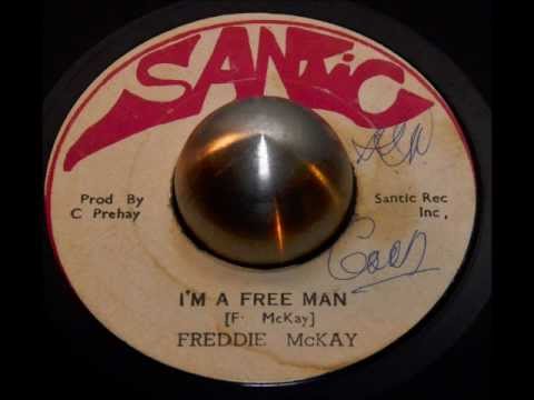 Freddie McKay - I'm A Free Man