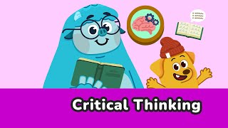 Critical Thinking Skills for Kids | Forming Opinions & Making Decisions | Preschool & Elementary Wealth