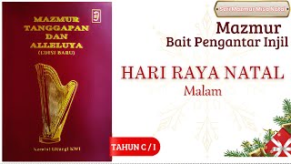 Mazmur Tanggapan Malam Hari Raya Natal Tahun C  Misa Natal 24 Desember 2024
