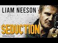 SEDUCTION - Hollywood English Movie | Blockbuster Romantic Thriller Movie In English | Liam Neeson image