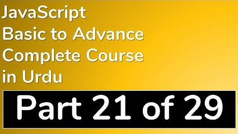 21 How to Change Styles with DOM in JavaScript in Urdu - JavaScript Tutorial in Urdu