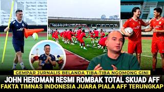 Pagi-Pagi Gempar! Jurnalis Belanda Beri Pengakuan Mengejutkan, Herdman Eliminasi 17 Pemain Untuk AFF