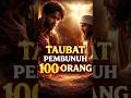 Kisah Nyata! Pembunuh 100 Orang Diterima
