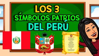 Los 3 SÍMBOLOS PATRIOS del Perú