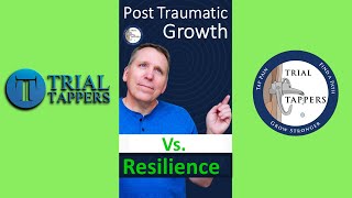 Post Traumatic Growth vs Resilience.🤔 Hugh D. Watt, MSW, LCSW