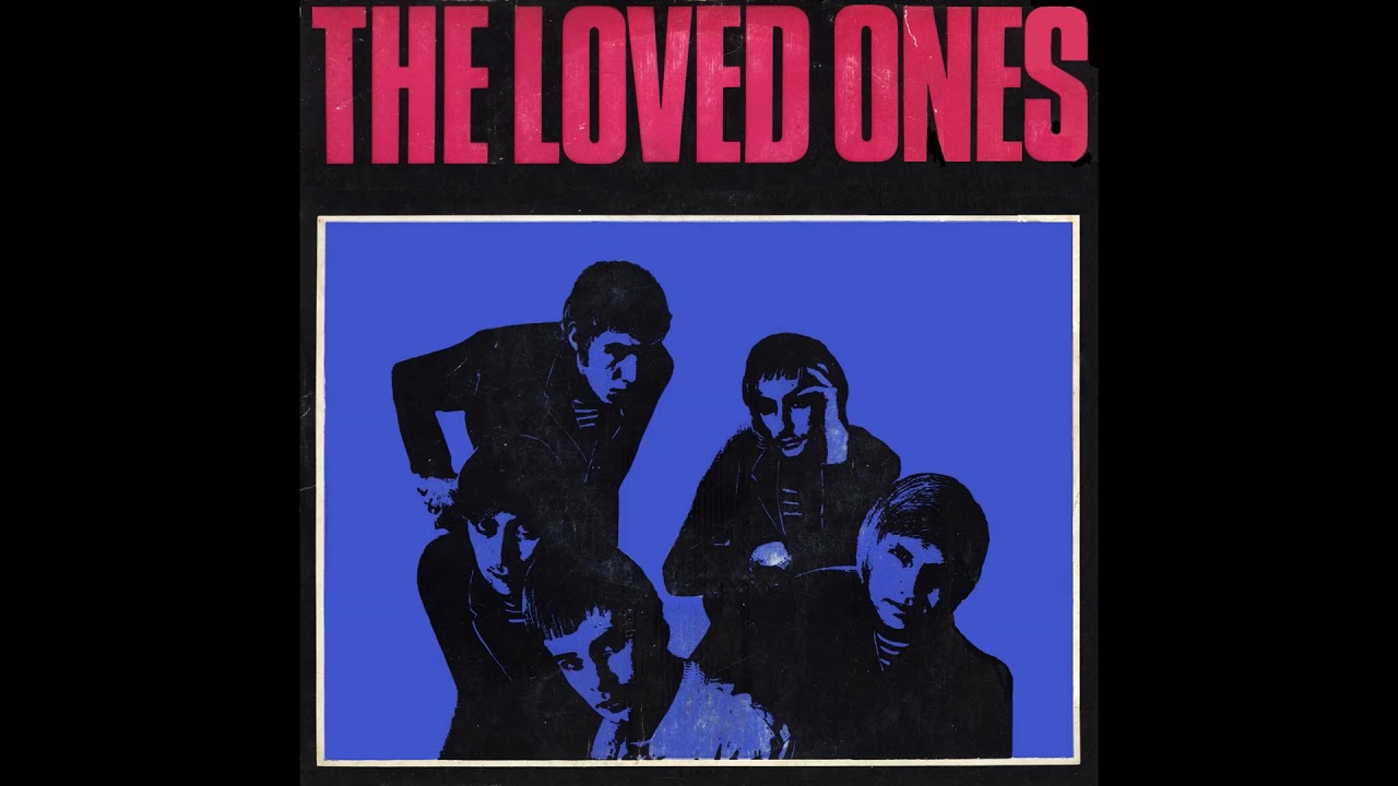 Watch The Loved Ones - This Is Love (1966) on YouTube Watch The Loved Ones - This Is Love (1966) on YouTube