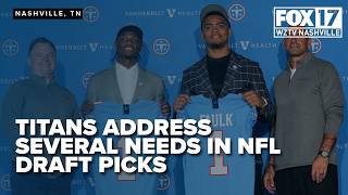 Tennessee Titans address several needs in NFL draft picks