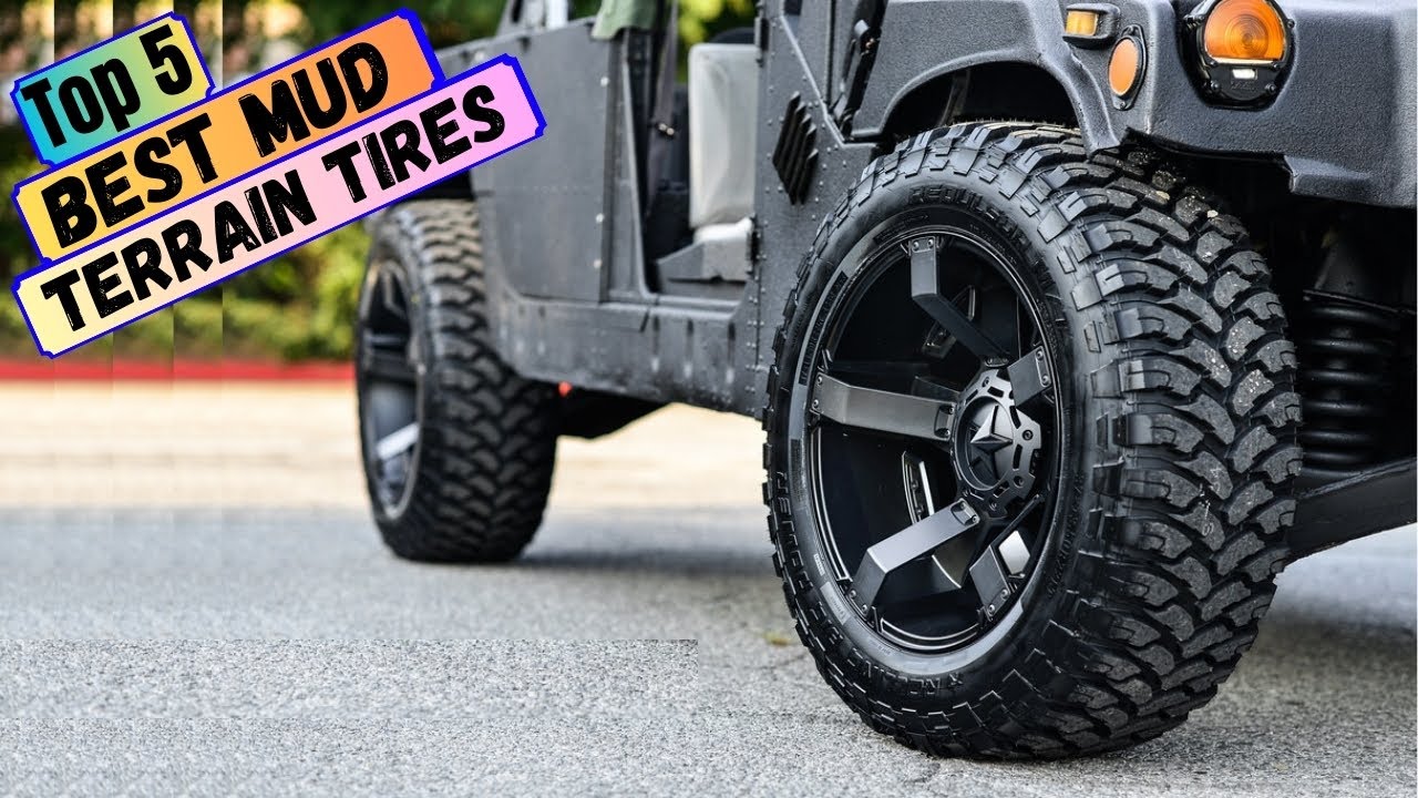 💫Best Mud Terrain Tires of 2024 Top 5 Mud Terrain Tires for Every off