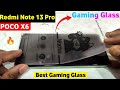 BEST GAMING TEMPERD GLASS FOR REDMI NOTE 13 PRO | POCO X6 GAMING TEMPERD GLASS 🔥