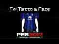 Tutorial mengatasi Facepack dan tattopack PES2017 yang menjadi putih