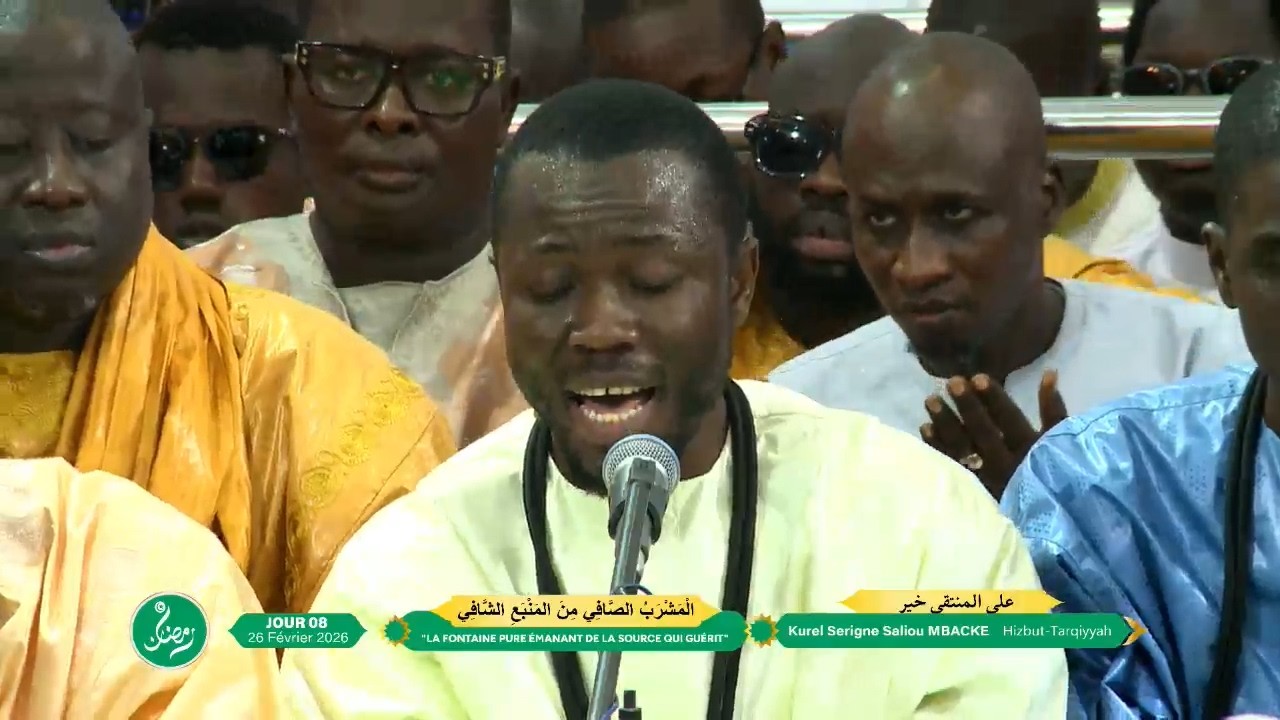 Bismil Illahi ikfinî Kurel Serigne Saliou Mbacke Hizbut-Tarqiyyah 8em Jour Ramadan 2026/1447 h.