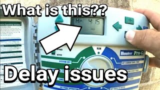 Sprinkler Repair  | Hunter PRO C timer Issues Delay | Problem Solved