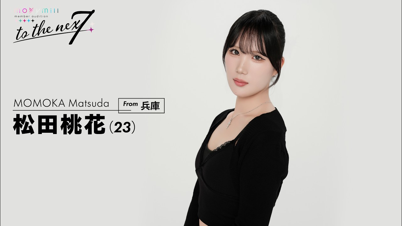 ✦Self-Introduction✦ Momoka Matsuda / moxymill New Member