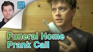 The Funeral Home Prank by Jack Vale | Jack Vale