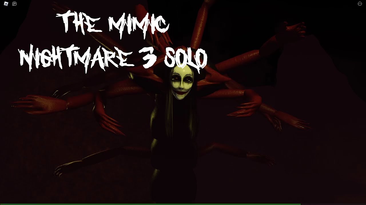 The Mimic - Nightmare 3 - Solo | Full Walkthrough - YouTube