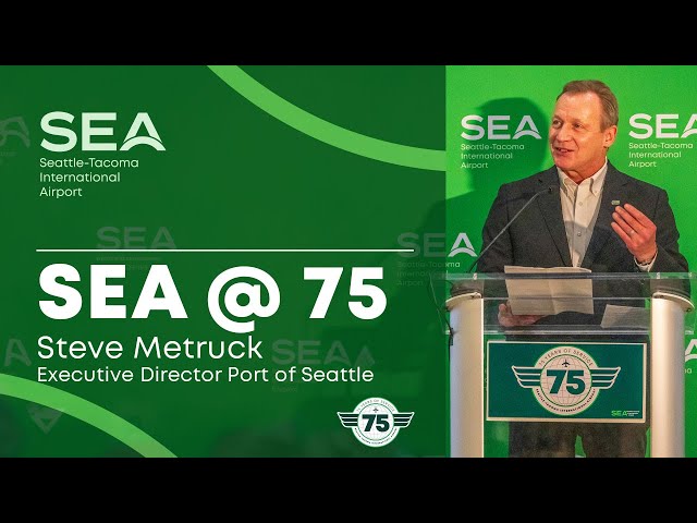 SEA 75 Kickoff | Steve Metruck