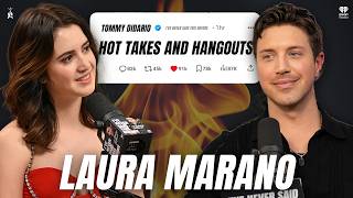 Hot Takes and Hangouts: LAURA MARANO