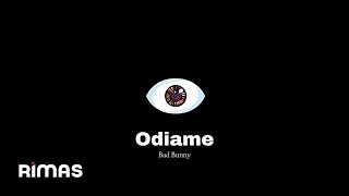 Video thumbnail of "Bad Bunny  - Odiame (Official Video)"