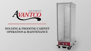 CFSE Training: Avantco Equipment Holding & Proofing Cabinets Operation & Maintenance