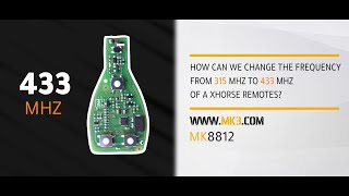 How Can We Change The Frequency From 315Mhz To 433Mhz For Xhorse Remotes?