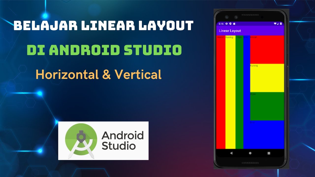 Linear Layout Pada Android Studio| Vertikal dan Horizontal - YouTube