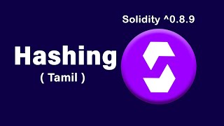 Hashing | Solidity | Tamil