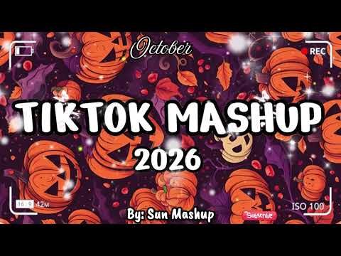 Tiktok Mashup October 💝💛💙2026💛💚💙(Not Clean ) - If you know These Songs your a genius! 🧠🌺🌺🌺