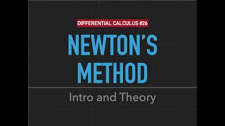 Differential Calculus #26: Newton's Method