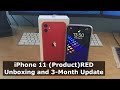 iPhone 11 (Product)RED Unboxing and 3-Month Update