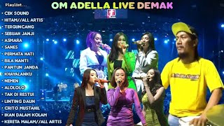 OM ADELLA Live Tembiring DEMAK | Diana ria enterprise//SMS Pro audio