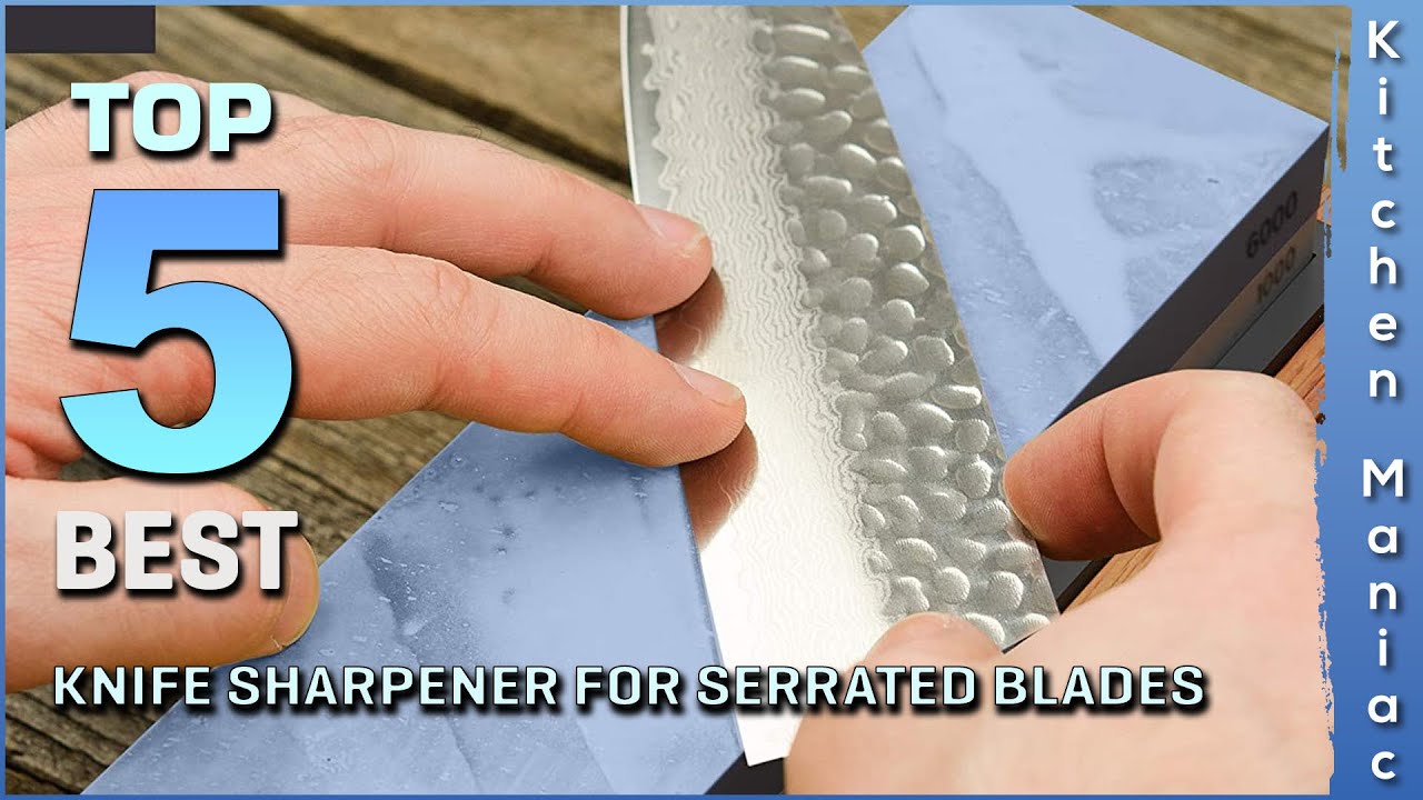Top 5 Best Knife Sharpener for Serrated Blades Review in 2023 YouTube
