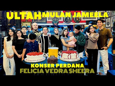 AL EL DUL,SHAFEEA,SYIFA & TISSA NONTON KONSER PERDANA FELICIA,VEDRA & SHEERA DI ULTAH MULAN JAMEELA