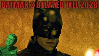 The Batman Part 2 DELAYED To 2028!? How This Impacts James Gunns DCU? Travis Told You