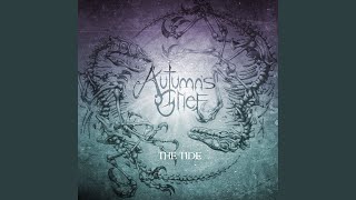 Video thumbnail of "Autumn's Grief - The Tide"