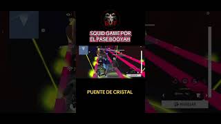 SQUID GAME PUENTE DE CRISTAL #freefire #shorts #garenafreefire #livestream