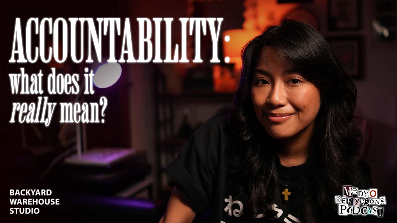 ACCOUNTABILITY: What does it really mean?