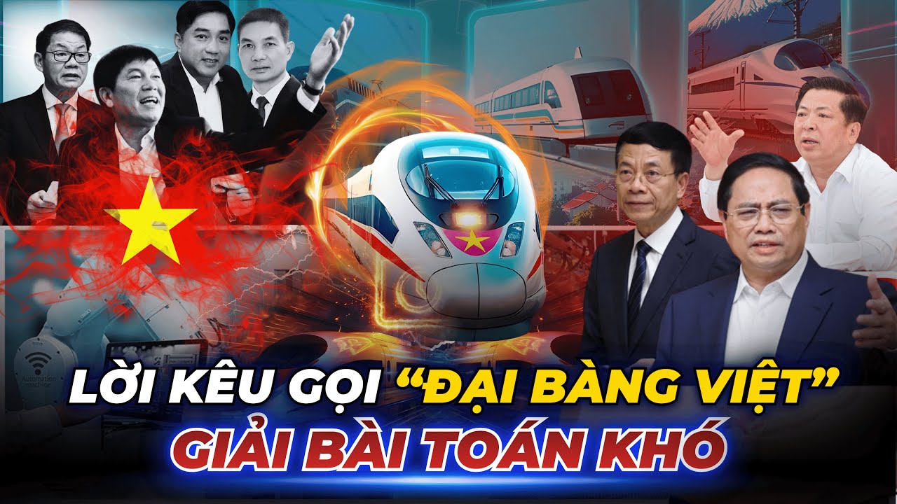 [PODCAST] HIỆU TRIỆU “ĐẠI BÀNG” VIỆT THAM GIA SIÊU DỰ ÁN: BÀI TOÁN “MẶT BẰNG” VÀ CƠ HỘI TỶ ĐÔ?