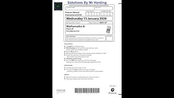 Edexcel - iGCSE - Mathematics A - January 2020 - Paper 2F - Solutions By Mr Harding