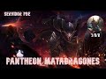 Partida en el servidor PBE! Pantheon Matadragones #1