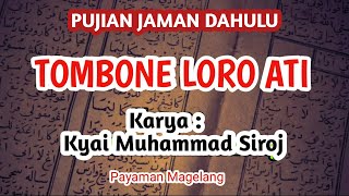 Download Lagu Pujian Tombo Loro Ati - Pujian Sebelum Sholat MP3