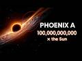 Phoenix A: The Black Hole That Breaks Our Best Theory of Reality